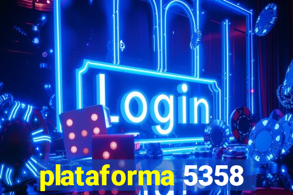 plataforma 5358