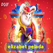 elizabet pelada