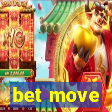 bet move