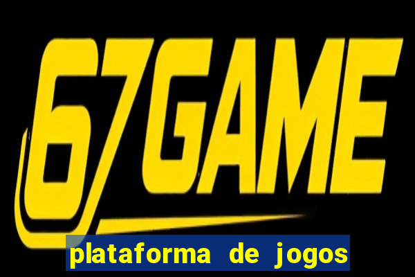 plataforma de jogos para ganhar dinheiro de verdade