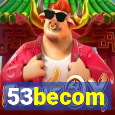 53becom