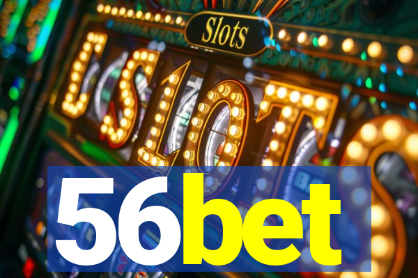 56bet