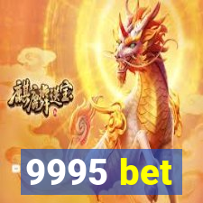 9995 bet