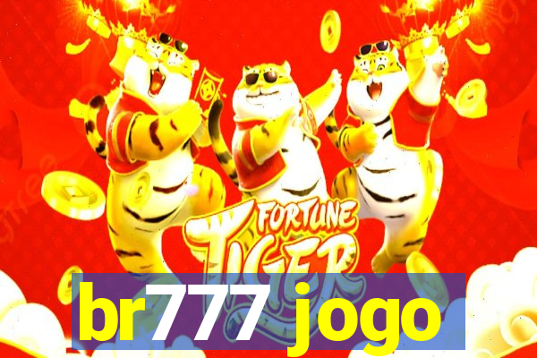 br777 jogo