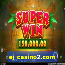 ej casino2.com