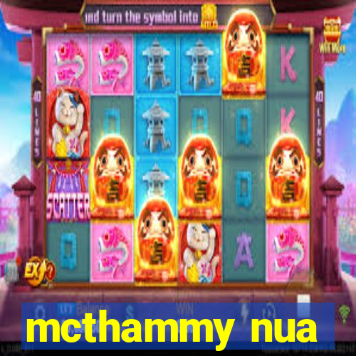 mcthammy nua