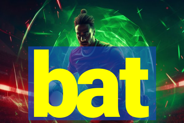 bat-bet