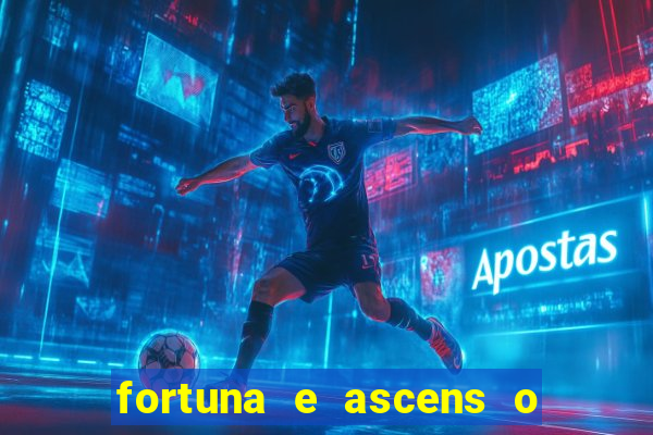 fortuna e ascens o livro pdf download