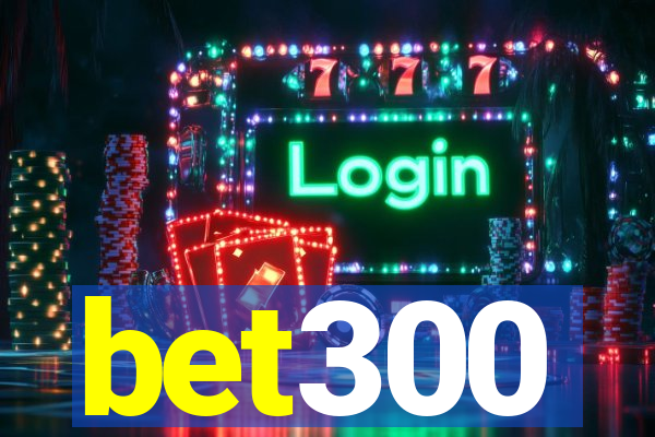 bet300