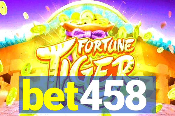 bet458