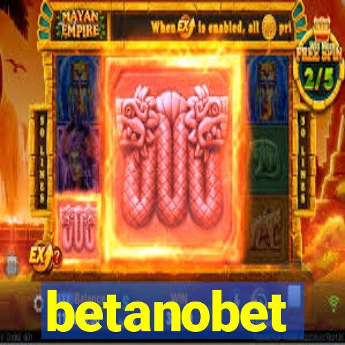 betanobet