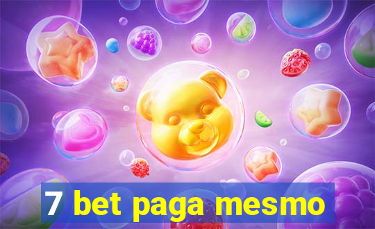 7 bet paga mesmo