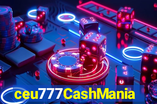 ceu777CashMania