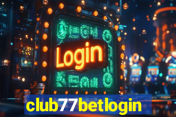 club77betlogin