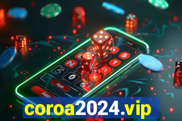 coroa2024.vip