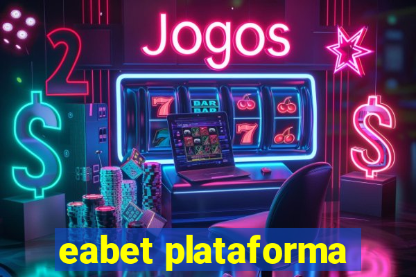 eabet plataforma