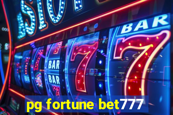 pg fortune bet777