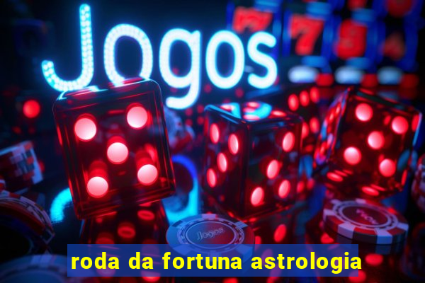 roda da fortuna astrologia