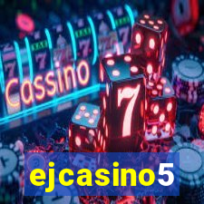 ejcasino5