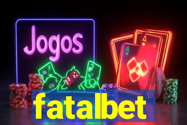 fatalbet