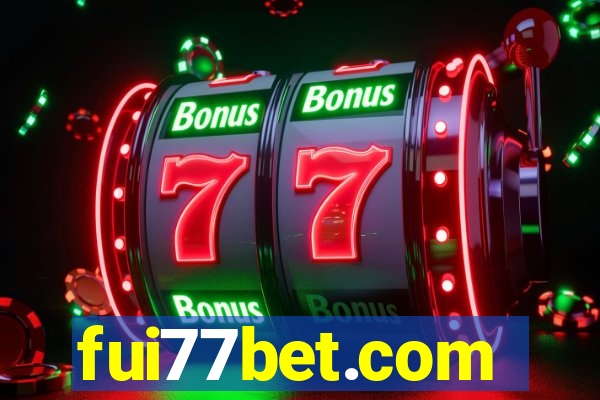 fui77bet.com