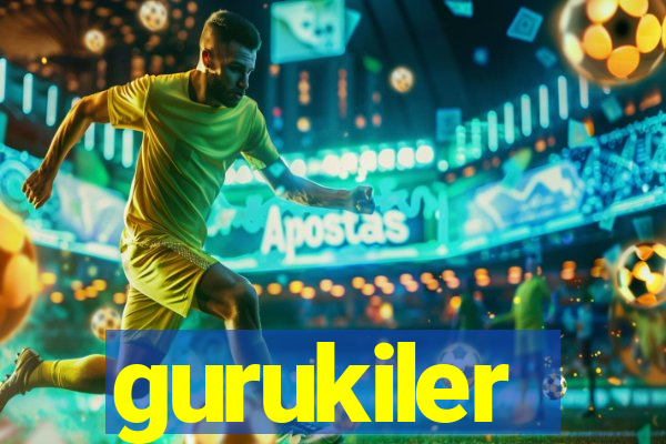 gurukiler