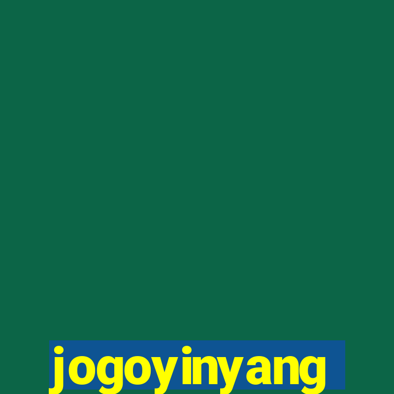 jogoyinyang