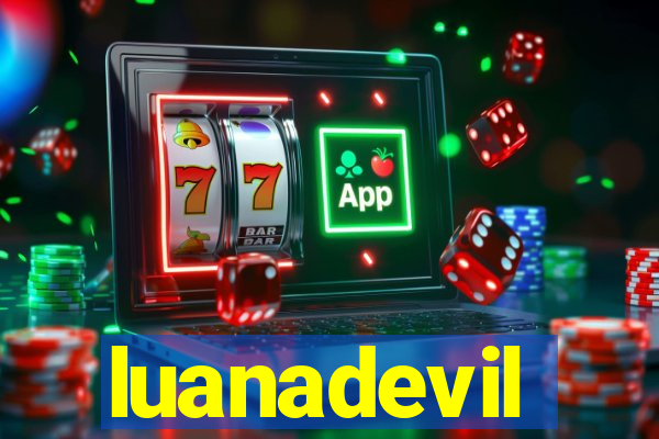 luanadevil