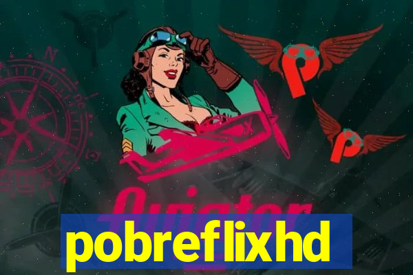 pobreflixhd