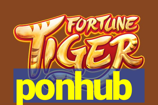 ponhub