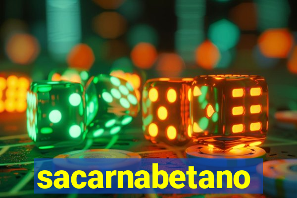 sacarnabetano